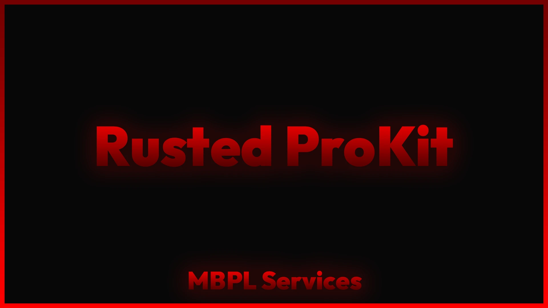 Rusted ProKit